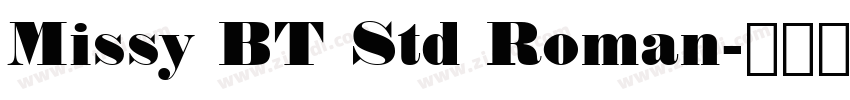 Missy BT Std Roman字体转换